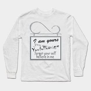 Sign or billboard with quotes. Long Sleeve T-Shirt